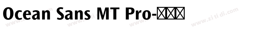 Ocean Sans MT Pro字体转换